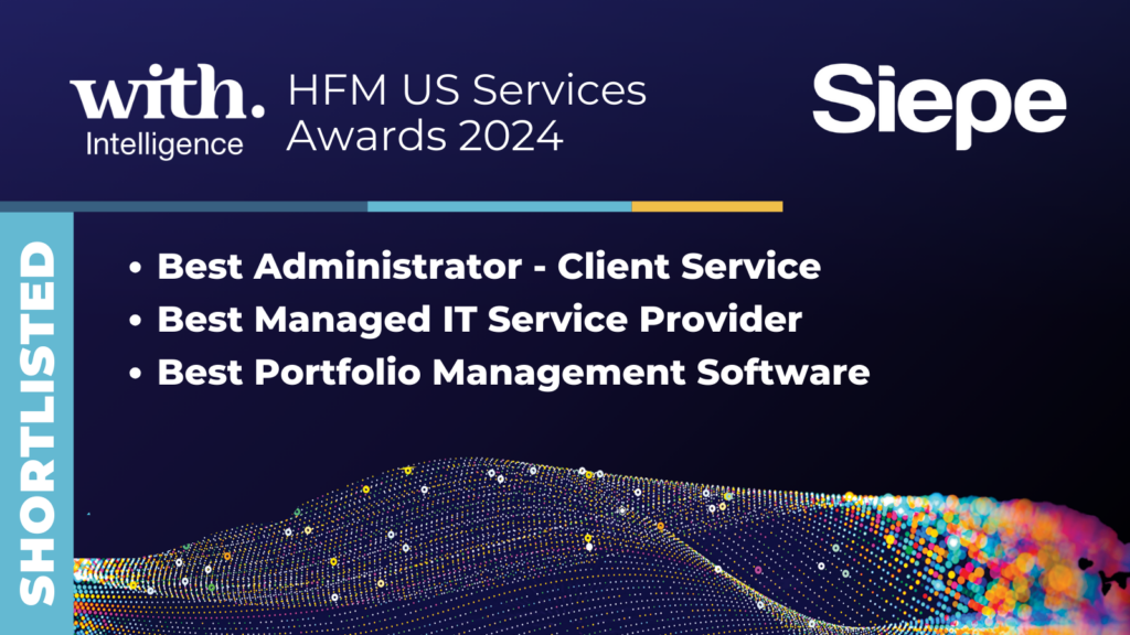 Siepe shortlisted in three categories for the With Intelligence HFM US Services Awards 2024